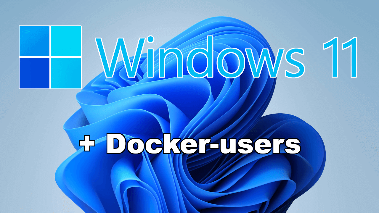 Únete al grupo Docker Users en Windows: Ventajas y Configuración