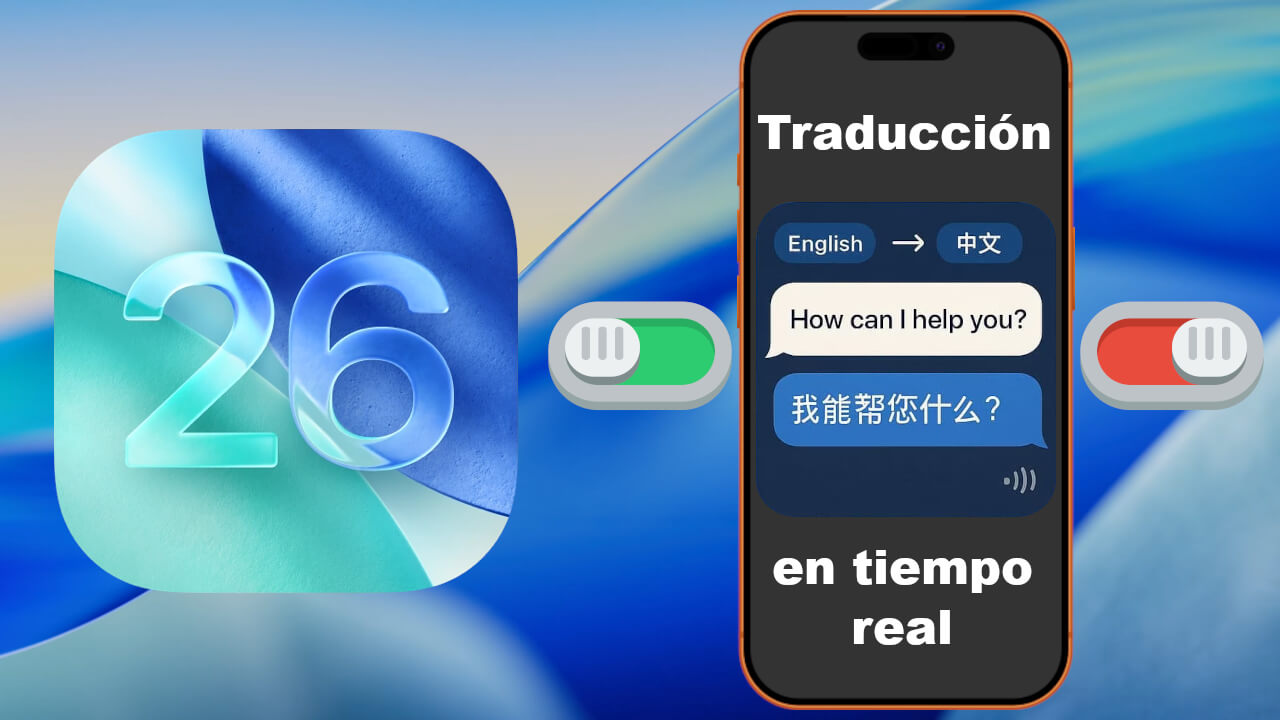 Traducción en Vivo en iOS 26: Comunicación Sin Barreras en Tu iPhone