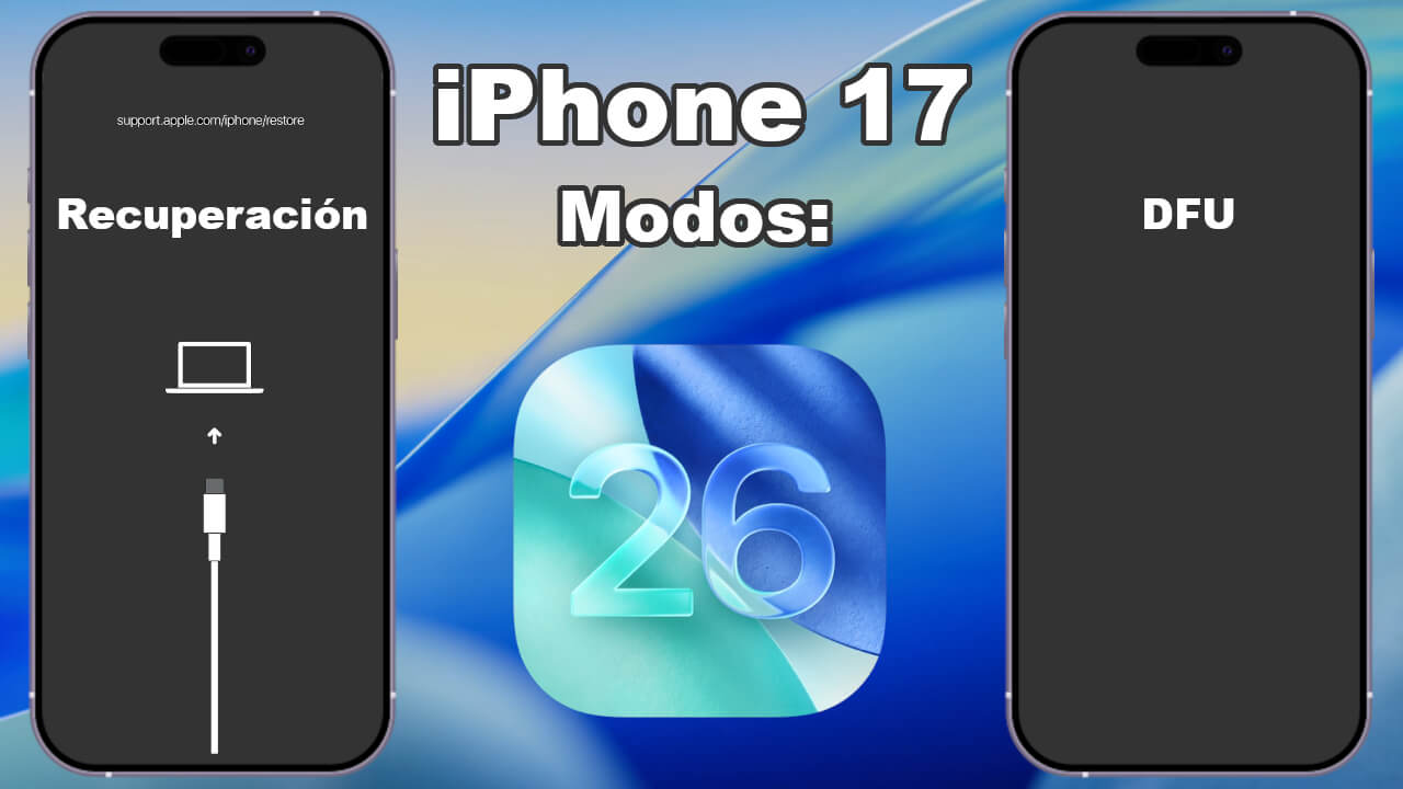 iPhone 17: Accede al Modo DFU y Recuperación para Solucionar Fallos