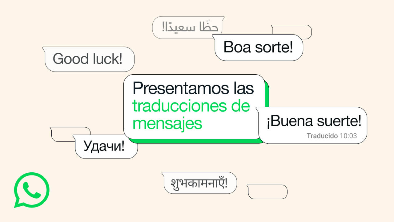WhatsApp traduce mensajes: nueva función para mejorar chats internacionales