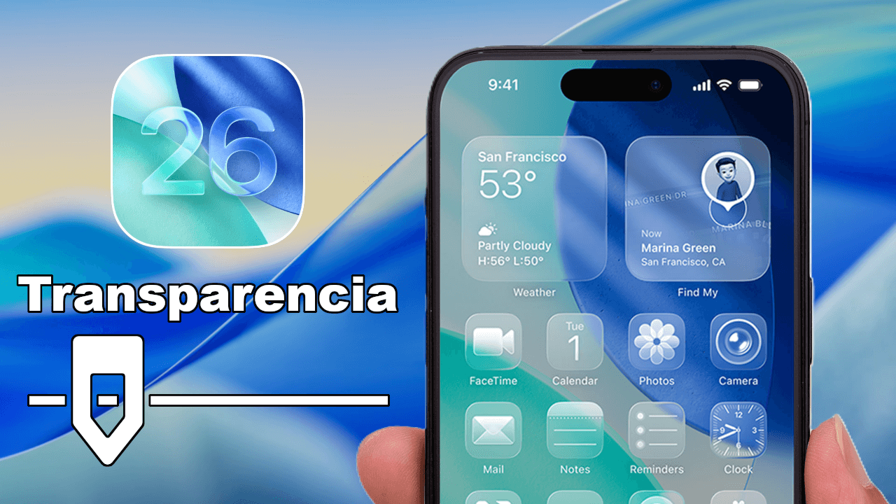 Liquid Glass en iOS 26: Personaliza la Transparencia en Apple